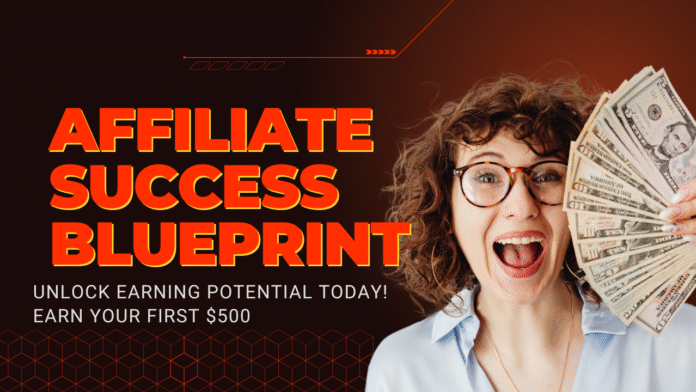Affiliate Marketing for Beginners in 2025 Earn Your First $500