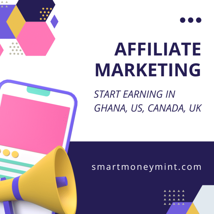 Affiliate Marketing for Beginners in 2025 Start Earning in Ghana, US, Canada, UK