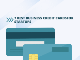 7 Best Business Credit Cards for Startups in 2025 Boost Your Cash Flow