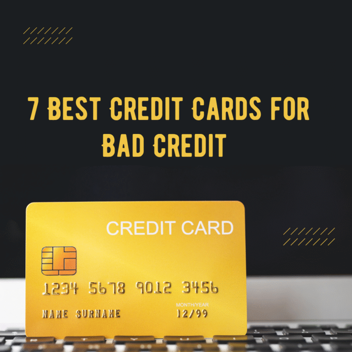 7 Best Credit Cards for Bad Credit in 2025 Rebuild Your Score and Save