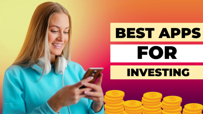 Best Apps for Investing in 2025 Grow Your Wealth in Ghana, US, Canada, UK