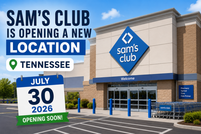 Sam’s Club Is Opening New Location in This State in July